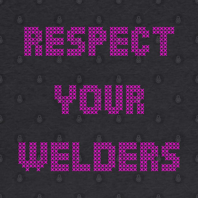 respect your welders, pink cross stitch embroidery by weilertsen